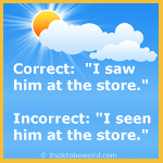 Thumbnail image for Weird English: Seen vs. Saw