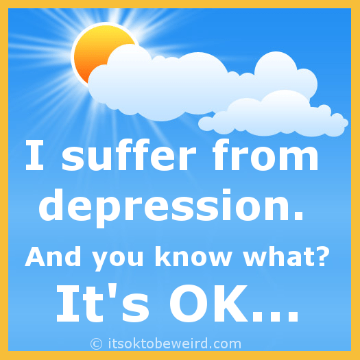 I suffer from depression